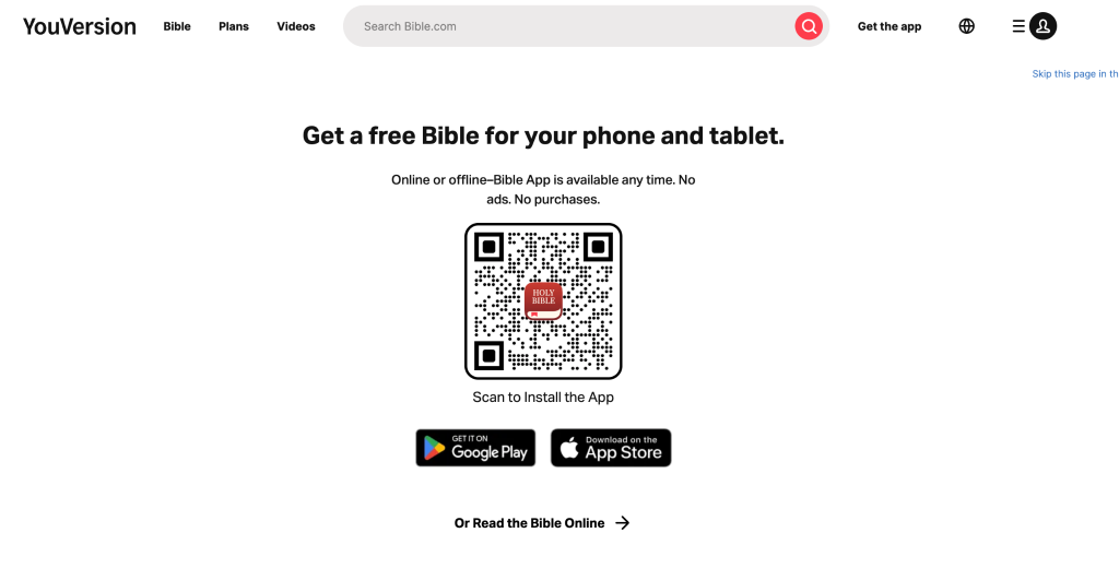 Screenshot of a website offering a free Bible app for phone and tablet, featuring a QR code to install the app, Google Play and App Store download buttons, and links to read the Bible online.