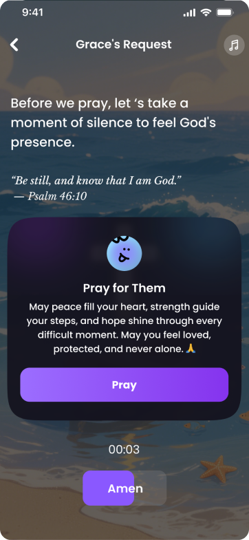 A mobile app screen titled Grace’s Request displays a Bible verse, an encouragement to pray, and a pop-up with a smiling icon and a message to Pray for Them with Pray and Amen buttons at the bottom.